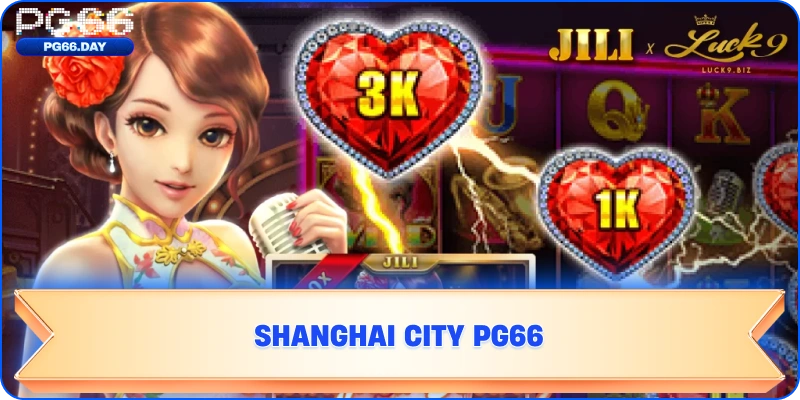 Shanghai City pg66